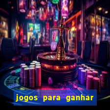 jogos para ganhar dinheiro pelo celular